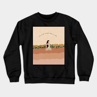 Trust yourself Crewneck Sweatshirt